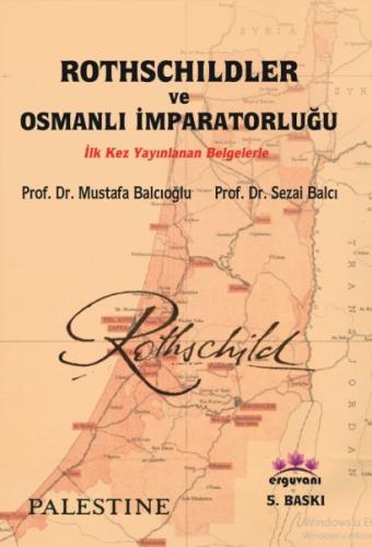 Rothschildler ve Osmanlı İmparatorluğu | Kitap Ambarı