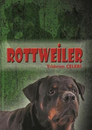 Rottweiler | Kitap Ambarı