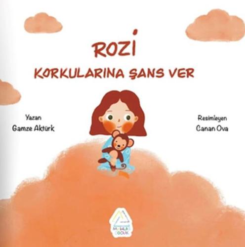 Rozi - Korkularına Şans Ver | Kitap Ambarı