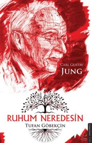 Ruhum Neredesin – Carl Gustav Jung | Kitap Ambarı