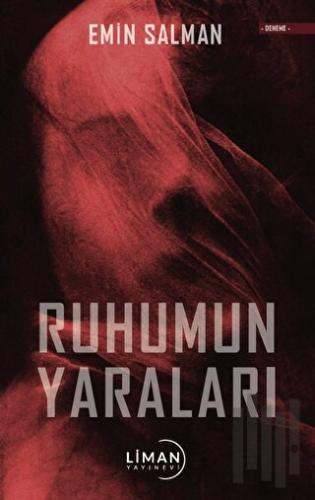 Ruhumun Yaraları | Kitap Ambarı