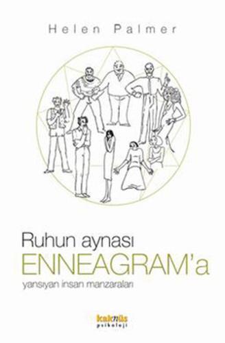 Ruhun Aynası Enneagram’a Yansıyan İnsan Manzaraları | Kitap Ambarı