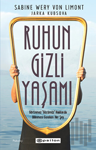 Ruhun Gizli Yaşamı | Kitap Ambarı