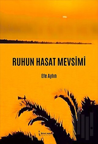 Ruhun Hasat Mevsimi | Kitap Ambarı