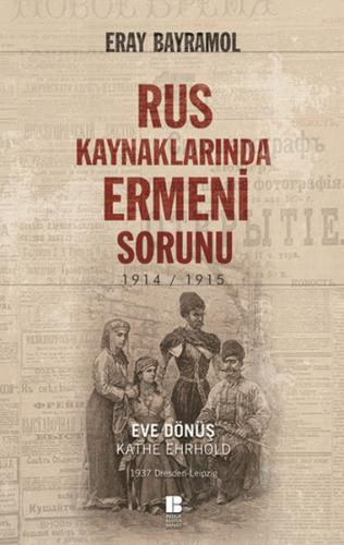 Rus Kaynaklarında Ermeni Sorunu | Kitap Ambarı