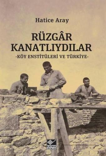 Rüzgar Kanatlıydılar | Kitap Ambarı