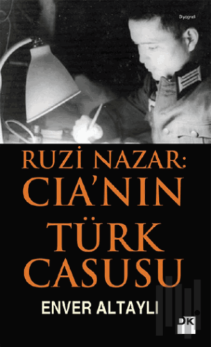 Ruzi Nazar: CIA’nın Türk Casusu | Kitap Ambarı