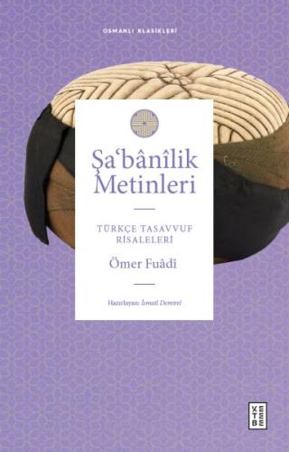 Şa‘banîlik Metinleri | Kitap Ambarı