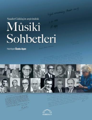 Saadet Güldaş’ın Arşivindeki Musiki Sohbetleri | Kitap Ambarı