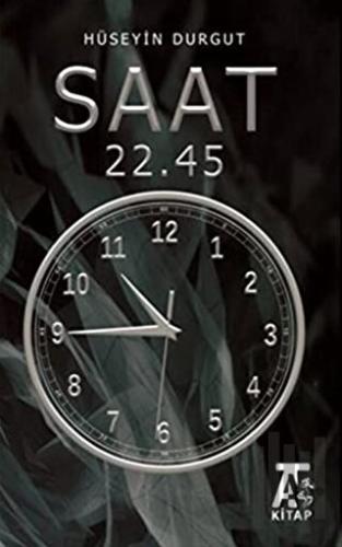 Saat 22.45 | Kitap Ambarı