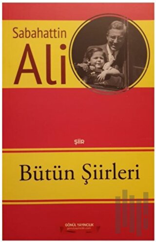 Sabahattin Ali - Bütün Şiirleri | Kitap Ambarı