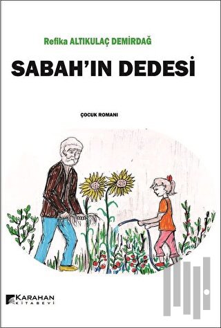 Sabah'ın Dedesi | Kitap Ambarı