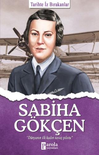 Sabiha Gökçen | Kitap Ambarı