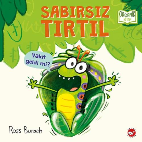 Sabırsız Tırtıl (Ciltli) | Kitap Ambarı