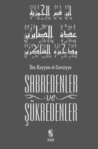 Sabredenler ve Şükredenler | Kitap Ambarı