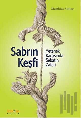 Sabrın Keşfi | Kitap Ambarı