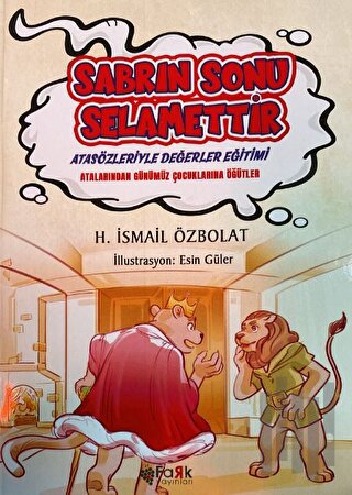 Sabrın Sonu Selamettir | Kitap Ambarı