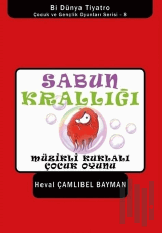 Sabun Krallığı | Kitap Ambarı