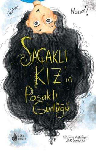 Saçaklı Kız'ın Pasaklı Günlüğü (Ciltli) | Kitap Ambarı