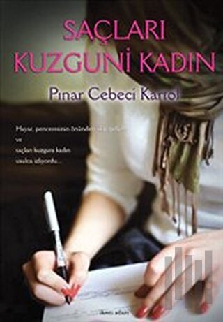 Saçları Kuzguni Kadın | Kitap Ambarı