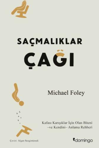 Saçmalıklar Çağı | Kitap Ambarı