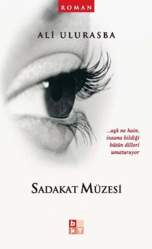 Sadakat Müzesi | Kitap Ambarı