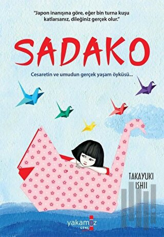 Sadako (Ciltli) | Kitap Ambarı