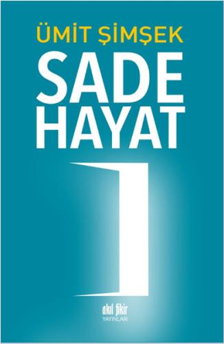 Sade Hayat | Kitap Ambarı