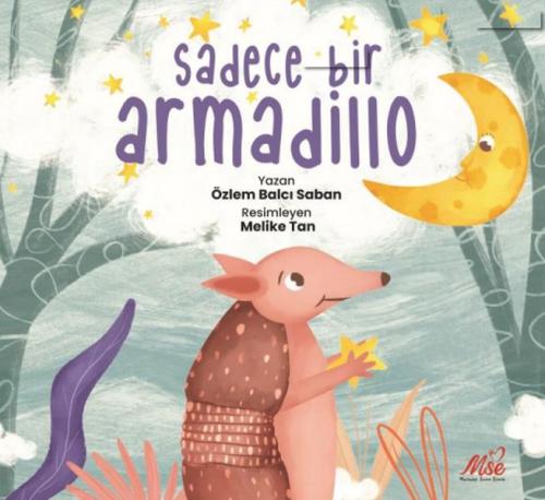 Sadece Bir Armadillo | Kitap Ambarı