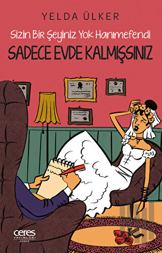 Sadece Evde Kalmışsınız | Kitap Ambarı