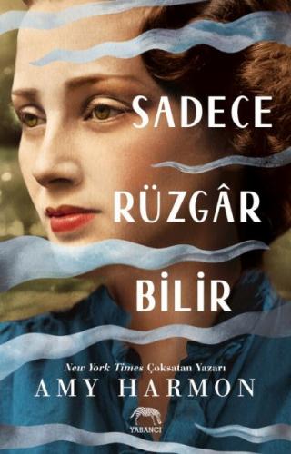 Sadece Rüzgar Bilir | Kitap Ambarı