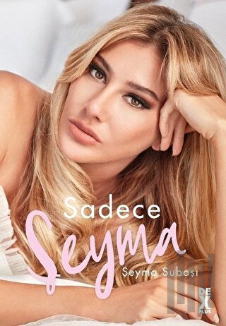 Sadece Şeyma | Kitap Ambarı