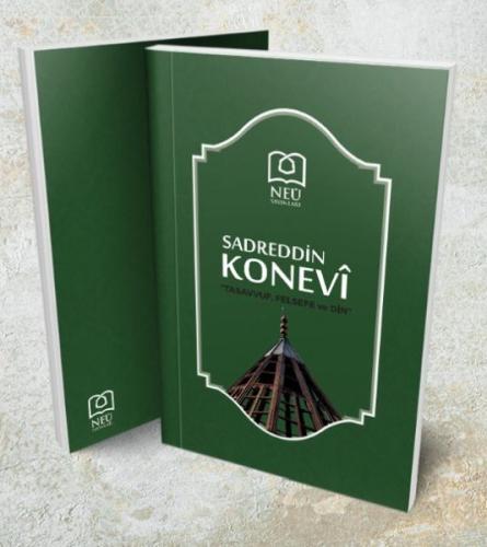 Sadreddin Konevi "Tasavvuf, Felsefe ve Din" | Kitap Ambarı