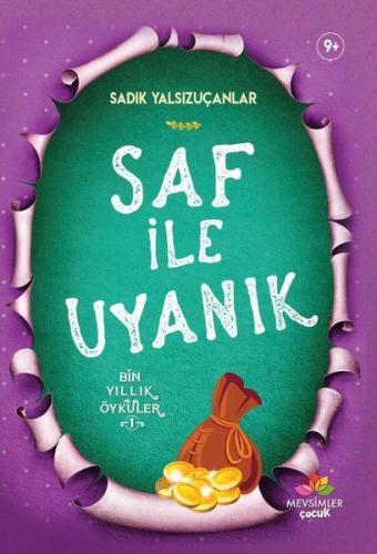 Saf İle Uyanık | Kitap Ambarı