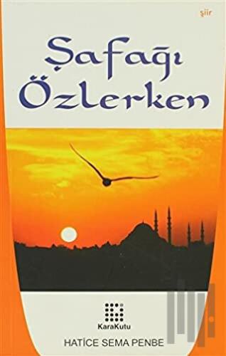 Şafağı Özlerken | Kitap Ambarı