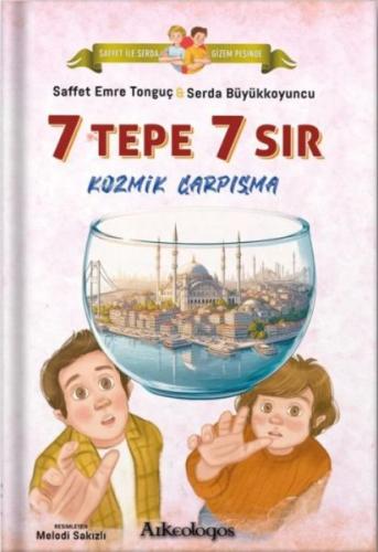 Saffet ile Serda Gizem Peşinde -Kozmik Çarpışma | Kitap Ambarı