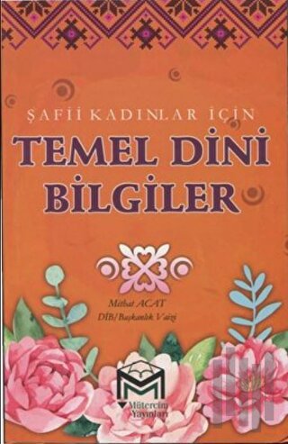 Şafii Kadınlar İçin Temel Dini Bilgiler | Kitap Ambarı