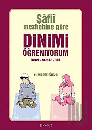 Şafii Mezhebine Göre Dinimi Öğreniyorum | Kitap Ambarı