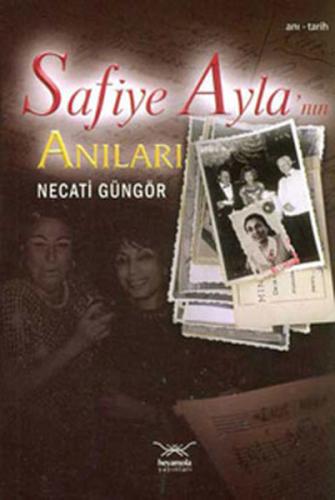 Safiye Ayla’nın Anıları | Kitap Ambarı