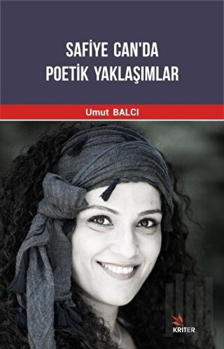 Safiye Can'da Poetik Yaklaşımlar | Kitap Ambarı