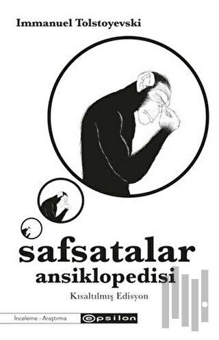 Safsatalar Ansiklopedisi - Kısaltılmış Edisyon | Kitap Ambarı