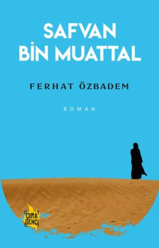 Safvan Bin Muattal | Kitap Ambarı