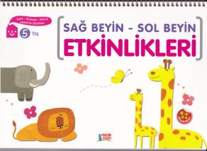 Sağ Beyin - Sol Beyin Etkinlikleri (5 Yaş) | Kitap Ambarı