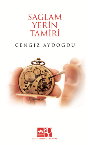 Sağlam Yerin Tamiri | Kitap Ambarı