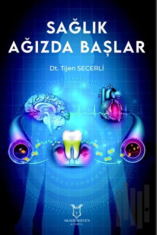 Sağlık Ağızda Başlar | Kitap Ambarı