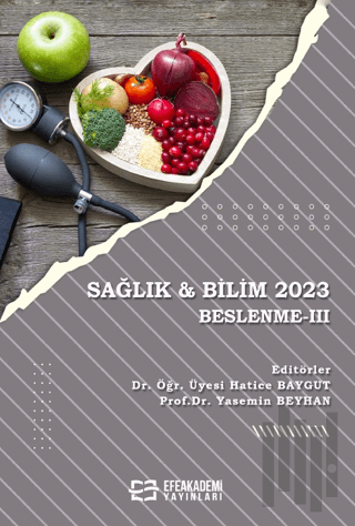 Sağlık & Bilim 2023: Beslenme-III | Kitap Ambarı