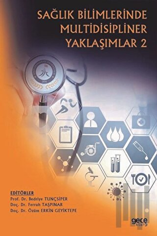 Sağlık Bilimlerinde Multidisipliner Yaklaşımlar 2 | Kitap Ambarı