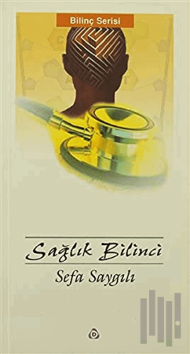 Sağlık Bilinci | Kitap Ambarı