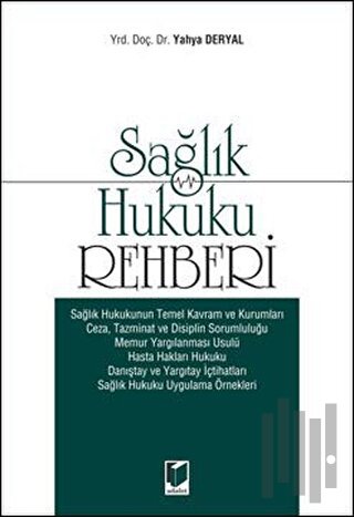 Sağlık Hukuku Rehberi | Kitap Ambarı