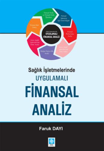 Sağlık İşletmelerinde Uygulamalı Finansal Analiz | Kitap Ambarı